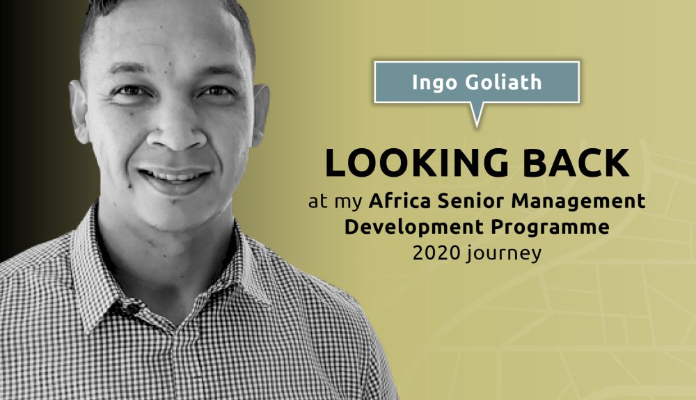 Africa Senior Management Development Programme Feature: Ingo Goliath