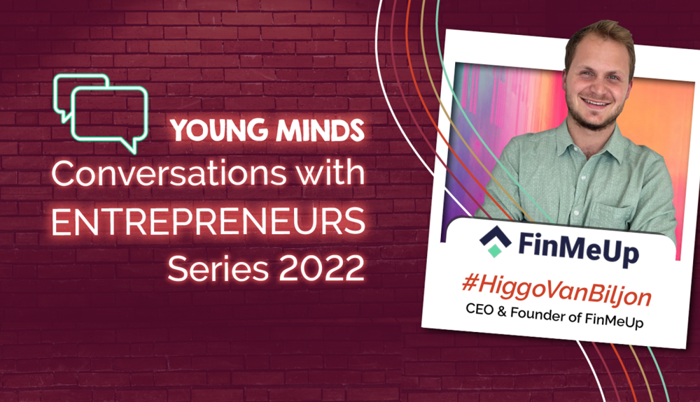 Young Minds Conversations with Entrepreneurs ft. Higgo van Biljon