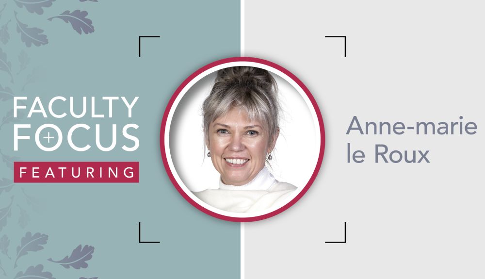 Faculty Focus: Anne-marie le Roux